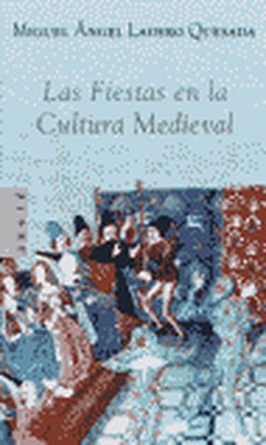 Las fiestas en la cultura medieval