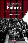 Todos los hombres del Führer