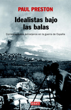Idealistas bajo las balas