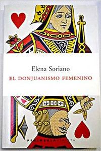 El donjuanismo femenino