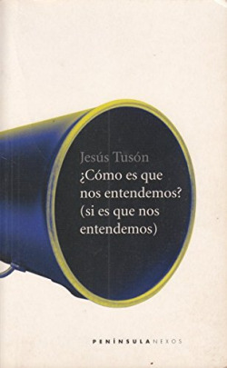 ¿COMO ES QUE NOS ENTENDEMOS?