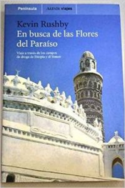 En busca de las Flores del Paraíso