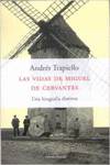 Las vidas de Miguel de Cervantes