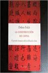 La construcción de China