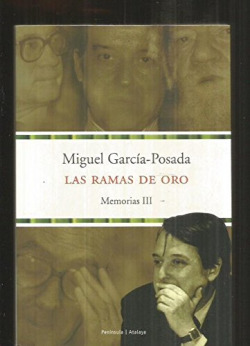 Las ramas de oro. Memorias III