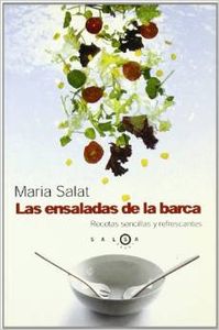 Las ensaladas de la barca