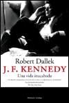 J.F. Kennedy.