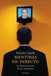 Mentiras en directo