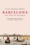 Barcelona. Mil años de historia.
