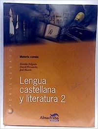 LENGUA Y LITERATURA 2º.LOGSE (ALMADRABA) ALM