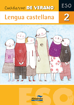 Cuaderno de verano. Lengua castellana 2º ESO