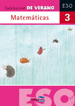 Cuaderno de verano. Matemáticas 3º ESO