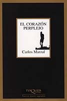 El corazón perplejo. Poesía completa (1987-2004)