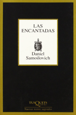 ENCANTADAS, LAS