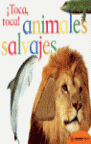 ¡Toca, toca! Animales salvajes