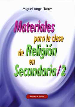 MATERIALES PARA LA CLASE DE RELIGIÓN EN SECUNDARIA 2