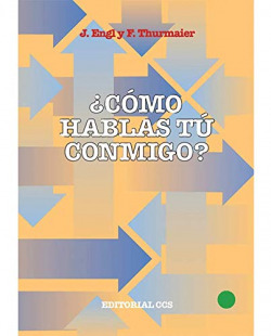 COMO HABLAS TU CONMIGO?