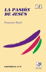 La pasión de Jesús
