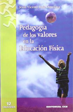 Pedagogia de los valores en Educacion Física