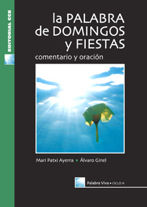 LA PALABRA DEL DOMINGO Y FIESTAS