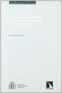 La enseñanza de español como lengua extranjera en contexto escolar