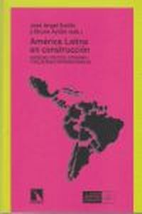 AMERICA LATINA EN CONSTRUCCION