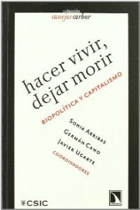 HACER VIVIR DEJAR MORIR