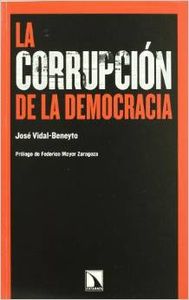 La corrupción de la democracia