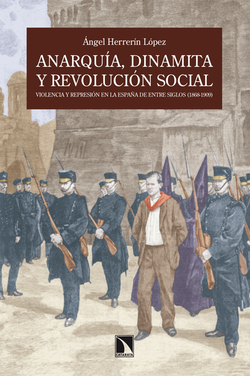 357.ANARQUIA, DINAMITA Y REVOLUCION SOCIAL (MAYOR)
