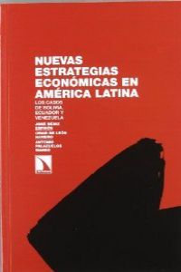 Nuevas estrategias económicas en América Latina