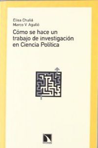 Cómo se hace un trabajo de investigación en Ciencia Política