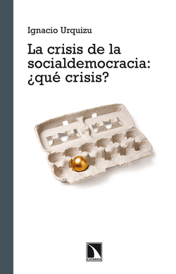 la crisis de la socialdemocracia: que crisis
