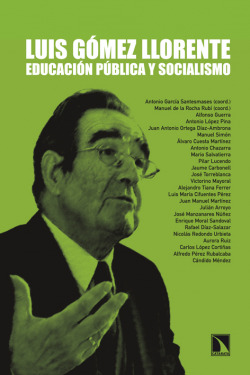 Luís Gómez Llorente: Educación pública y socialismo