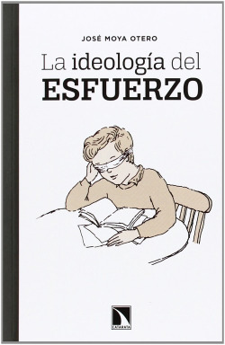 LA IDEOLOGíA DEL ESFUERZO