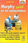 Murphy vive en mi computadora
