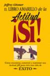 El libro amarillo de la actitud ísí!