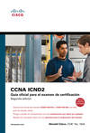 Cisco press: Ccna Icnd 2. Guía oficial para el examen de certificación