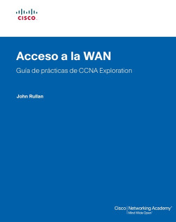 Acceso a wan, ccna eXPloration, guía de laboratorios