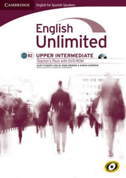 (TCH).ENGLISH UNLIMITED UPPER-INTERMEDIATE TEACHERS PACK