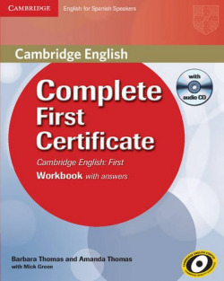 (11).COMPLETE FIRST CERTIF.(WB+KEY+CD) (SPANISH SPEAKERS)
