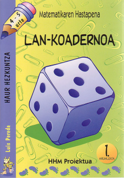 Matematika (HHM) 4-5 urte (1. Hiruhilekoa)