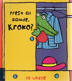 PREST AL ZAUDE, KROKO