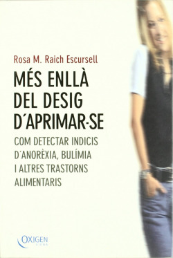 Més enllà del desig d'aprimar-se