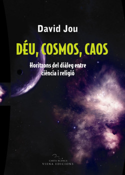 Déu, cosmos, caos