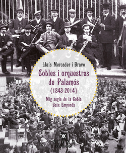 Cobles i orquestres de Palamós (1843-2014)