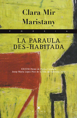 La paraula des-habitada
