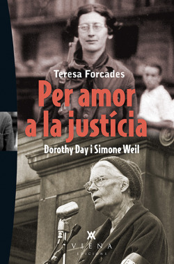 Per amor a la justícia. Dorothy Simone Weil