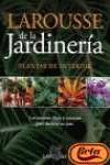 Larousse de la jardinería, plantas de interior