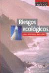 Riesgos ecológicos