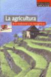 La agricultura